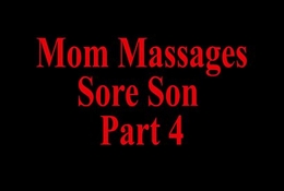 Mom Massages Wrathful Laddie Accouterment 4